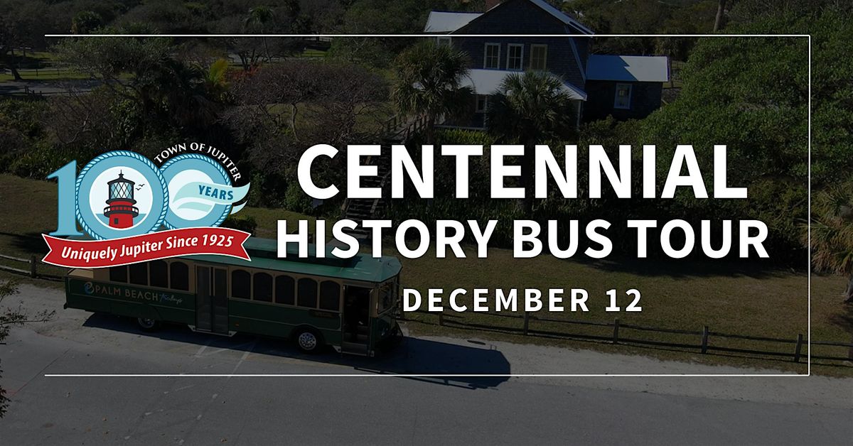 Centennial History Bus Tour | December 12
