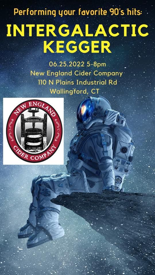 Intergalactic Kegger Live at New England Cider Company! | 110 N Plains ...