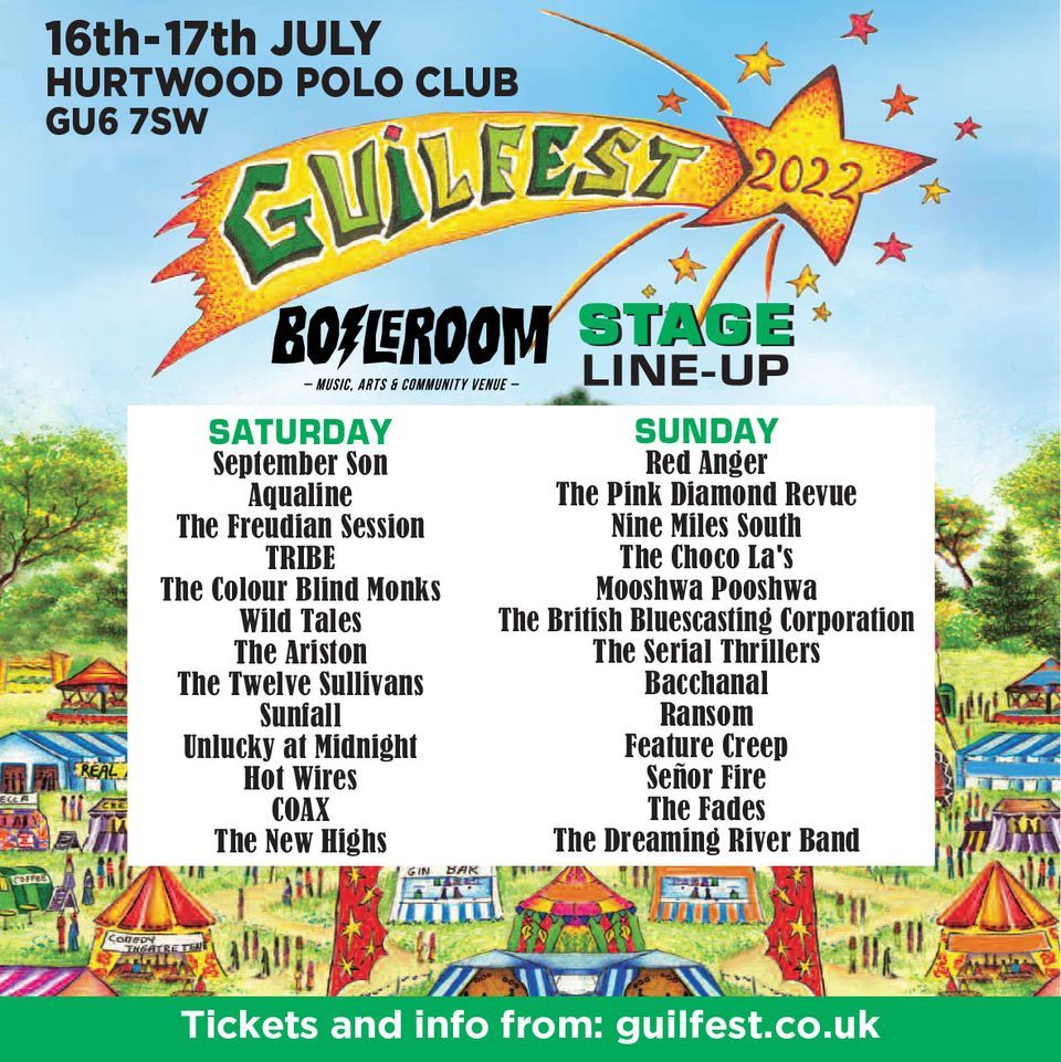 Guilfest 2022 - The Boileroom Stage