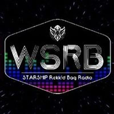 WSRB - Starship Rekkid Bag Radio