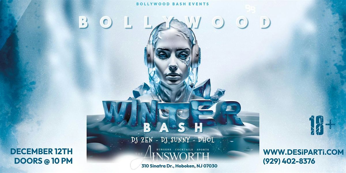 Bollywood Winter Party Desi Fridays @ Ainsworth Hoboken