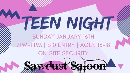 Teen Night Sawdust Saloon Beaumont TX January 16 2022