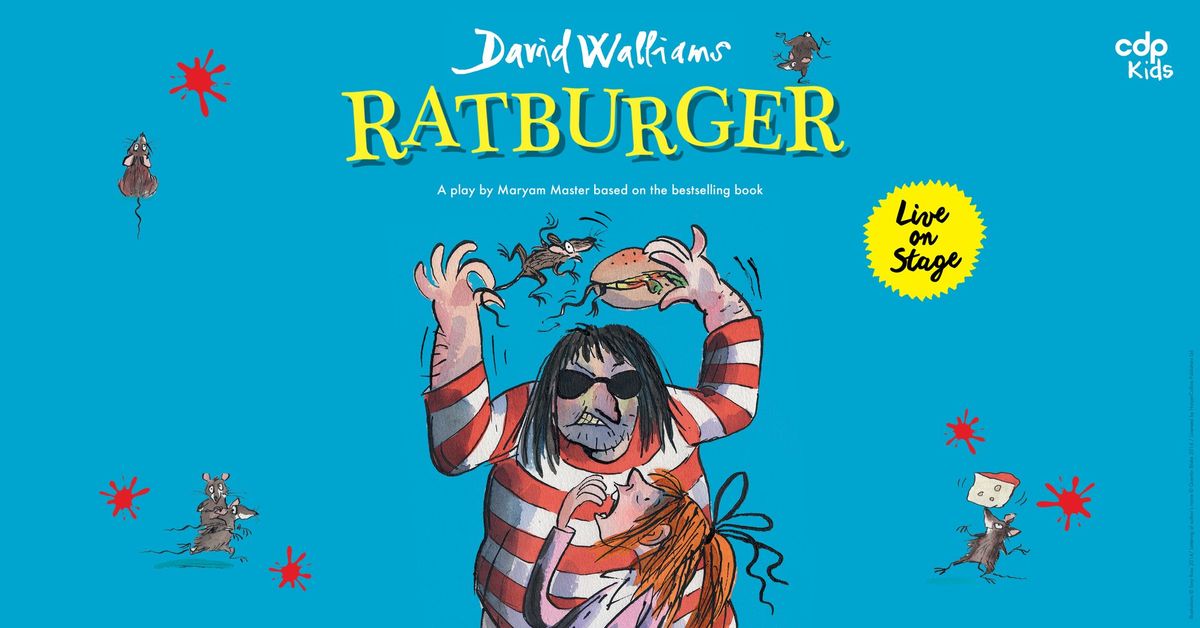 David Walliams Ratburger - Live in Adelaide | Dunstan Playhouse ...