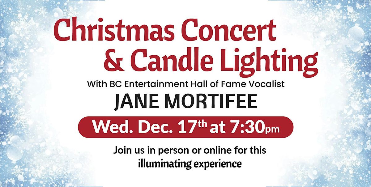 Gala Christmas Concert and Candle Lighting featuring JANE MORTIFEE
