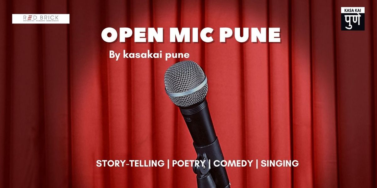 Open Mic by Kasa Kai Pune
