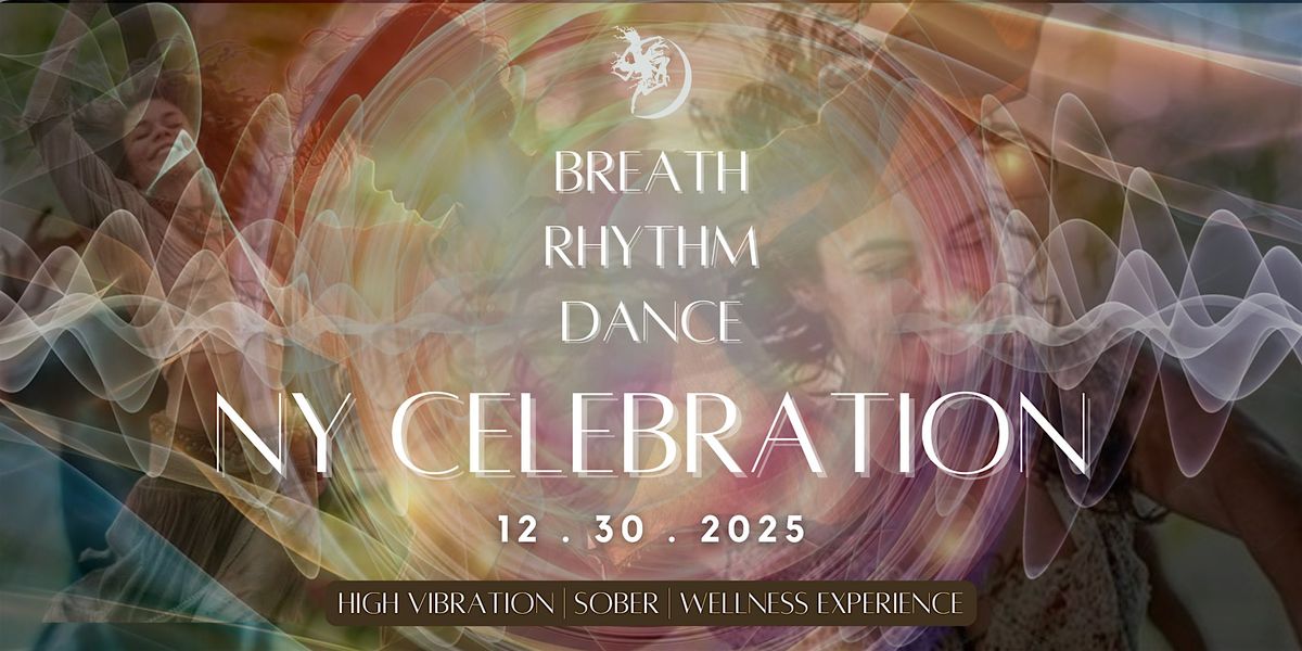 NEW YEAR\u2019S DANCE CELEBRATION \u2014 A SOBER, HIGH-VIBRATION NIGHT