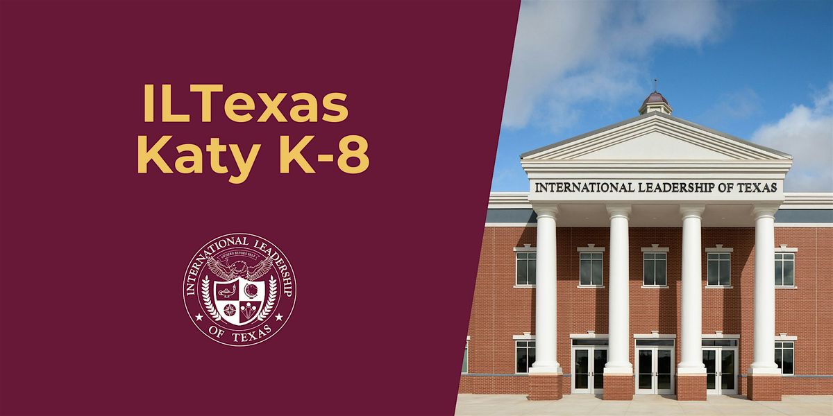 ILTexas Katy K-8 Campus Tours - Free Public Charter School