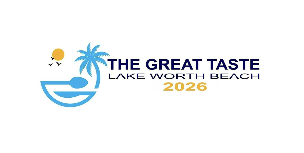 The Great Taste of Lake Worth Beach 2026