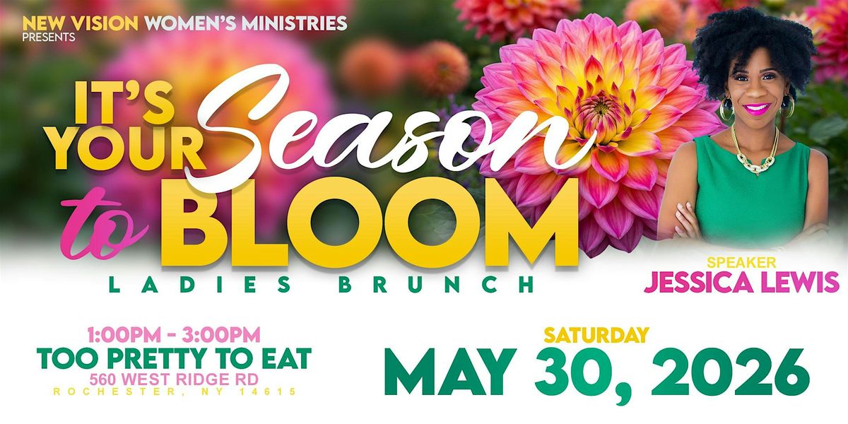 It's Your Season to Bloom Ladies Brunch