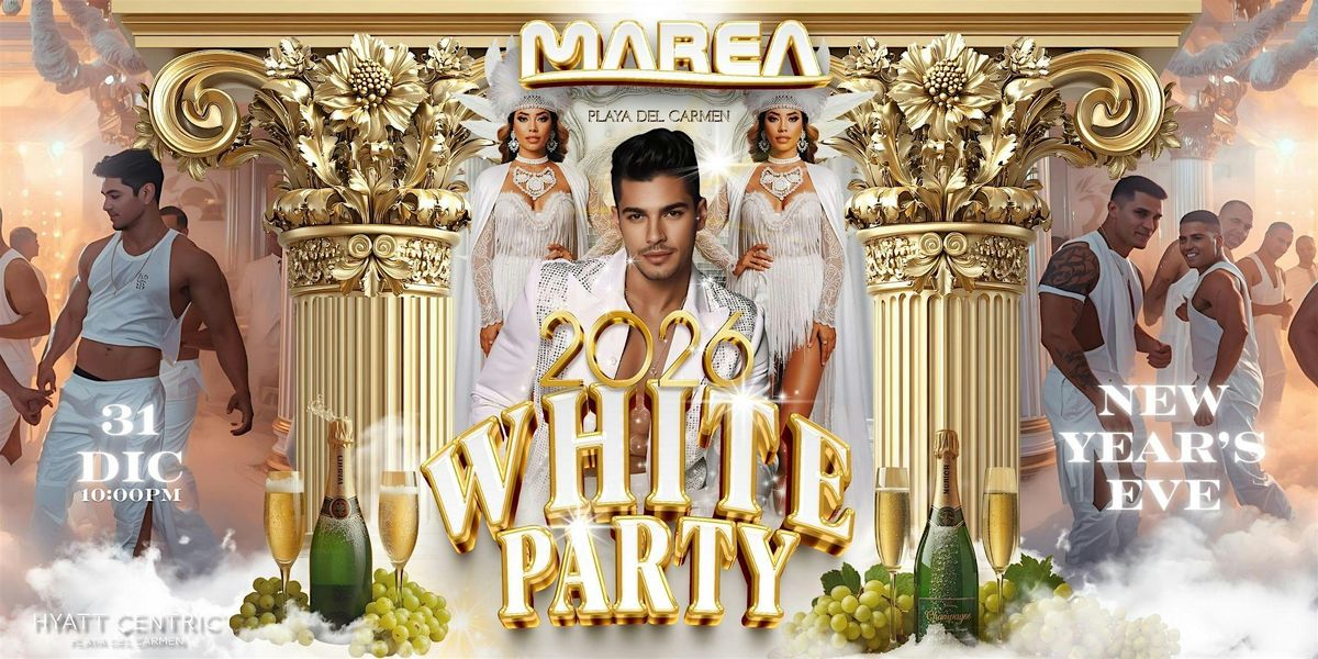 WHITE PARTY - Luxury Experience New Year\u00b4s Eve