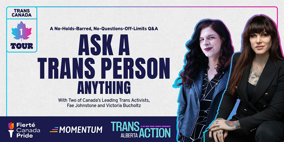 Ask a Trans Person Anything - Vancouver