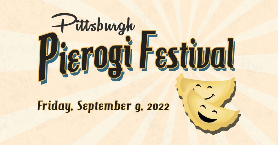 Pittsburgh Pierogi Festival 2022 Kennywood, West Mifflin, PA