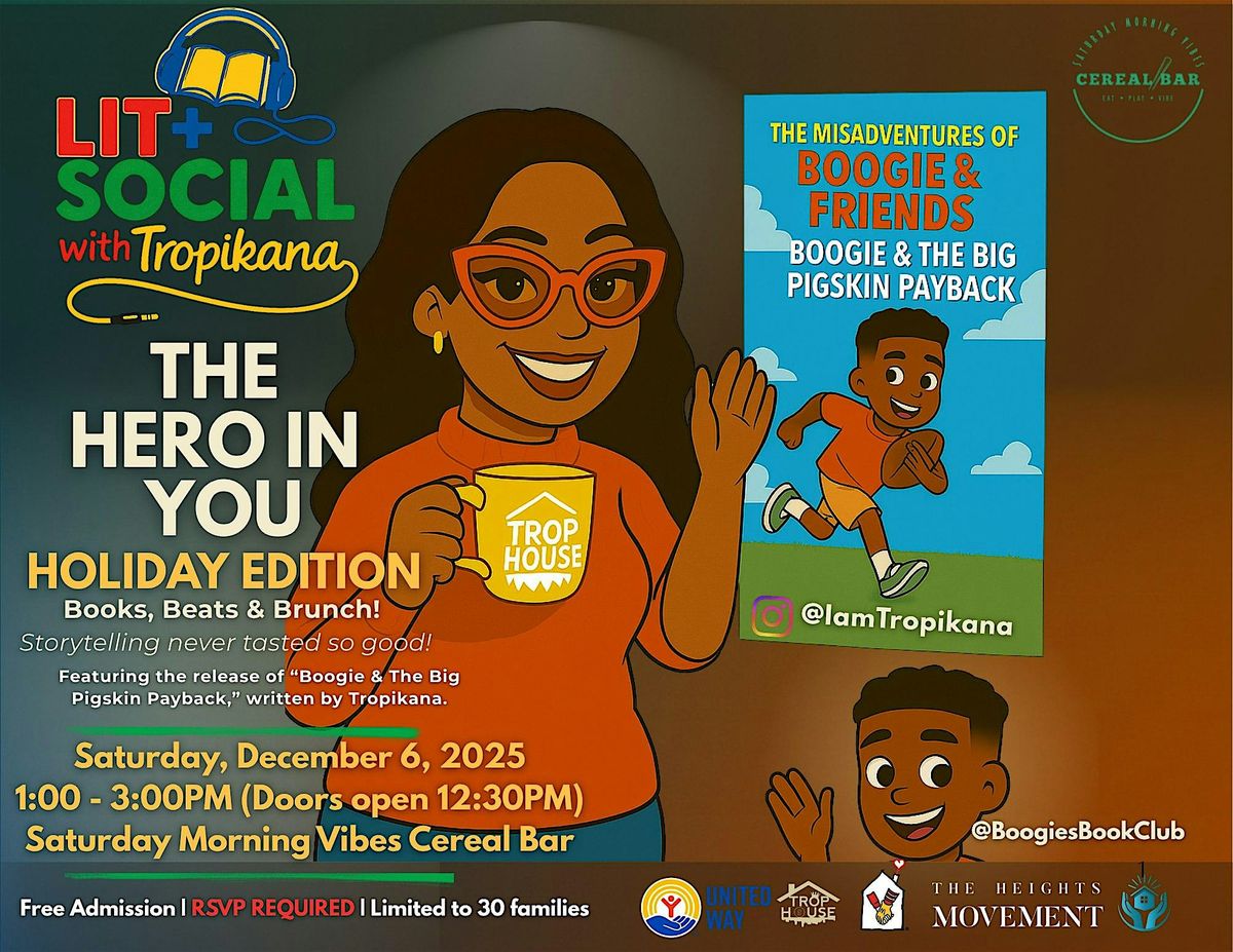 Lit + Social with Tropikana: The Hero in You Holiday Edition