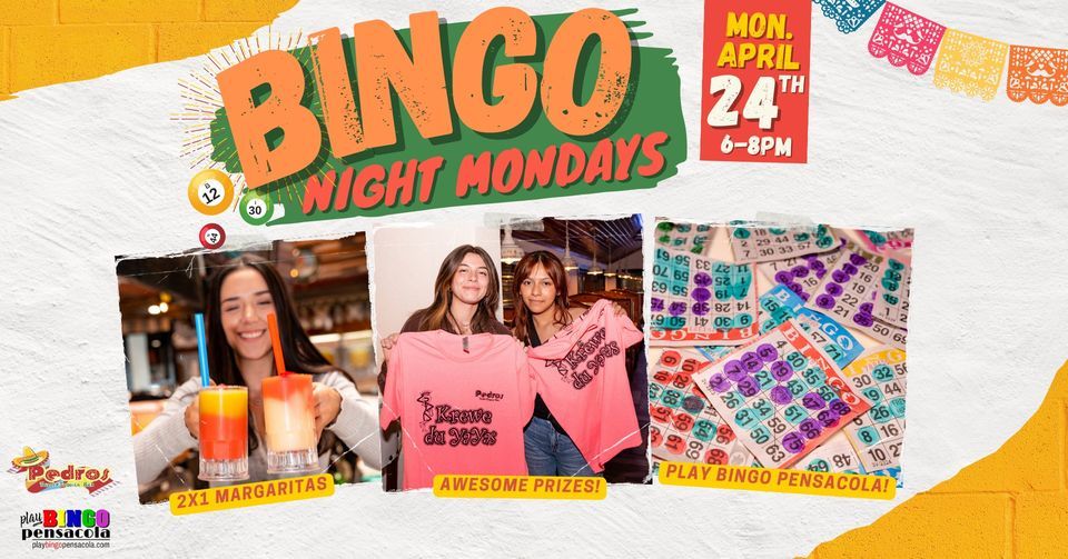 Bingo Night ? Presented by "Play Bingo Pensacola" Pedros Pensacola