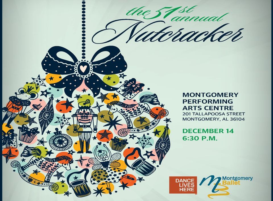 Nutcracker in Montgomery at MPAC The Montgomery Performing Arts