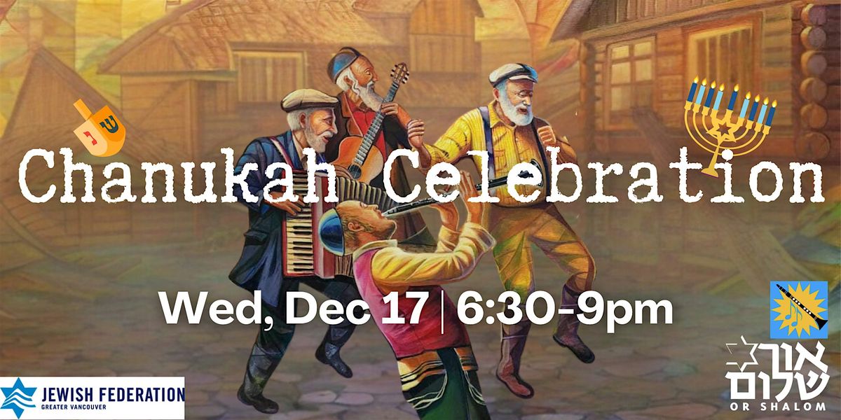 Or Shalom's Chanukah Celebration