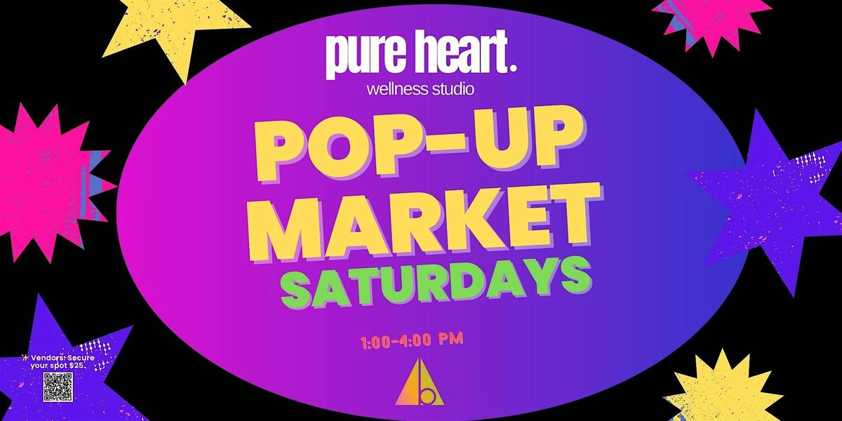 Pop-Up Market Saturdays