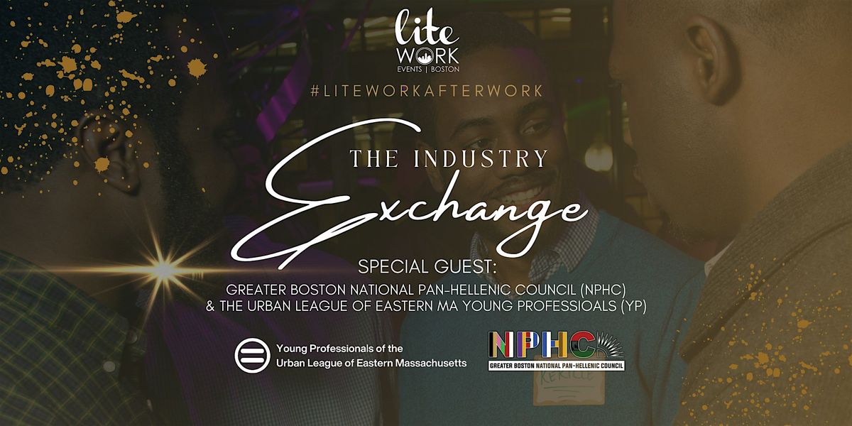 The Industry Exchange: An After Work Experience