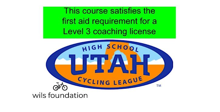 Advanced First Aid \/ CPR for NICA Coaches of Utah (@Park City 5\/27)