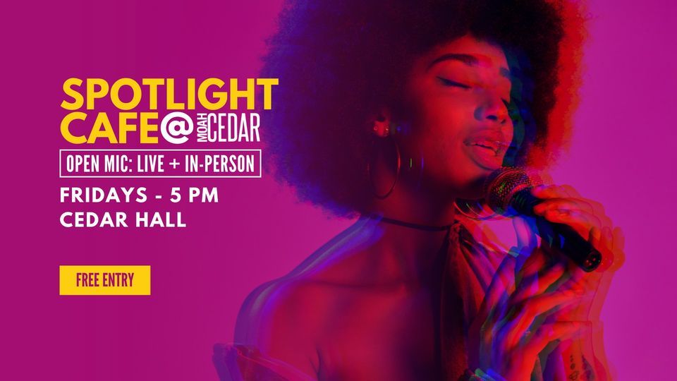 Spotlight Cafe Open Mic