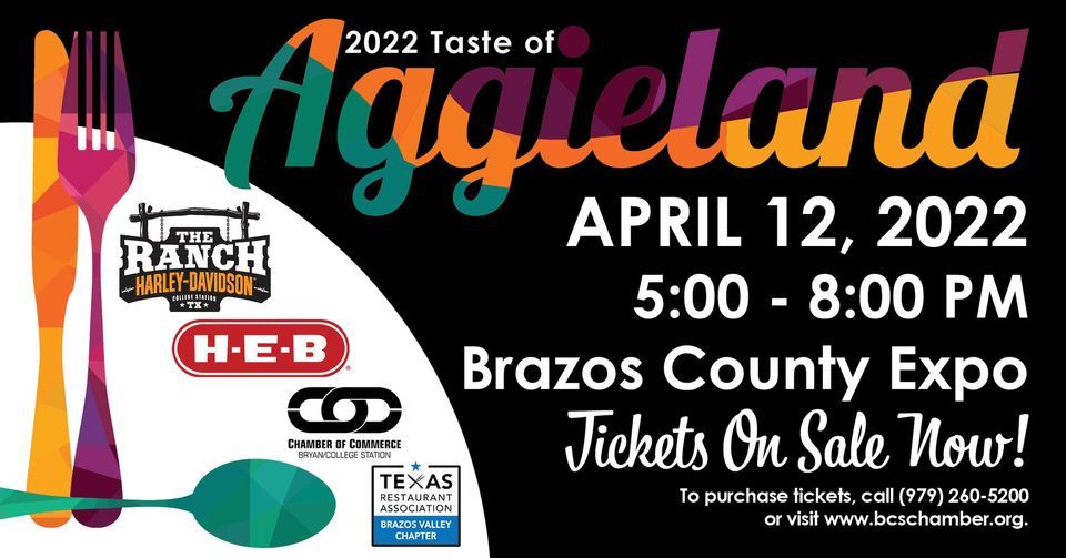 2022 Taste of Aggieland Brazos County Expo, Bryan, TX April 12, 2022