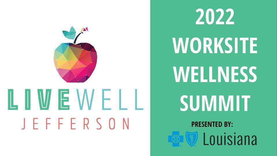 LiveWell Jefferson 2022 Worksite Wellness Summit Copeland Tower