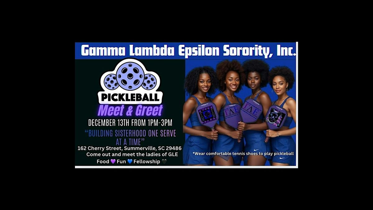 Pickleball Meet and Greet with Gamma Lambda Epsilon Sorority, Inc.