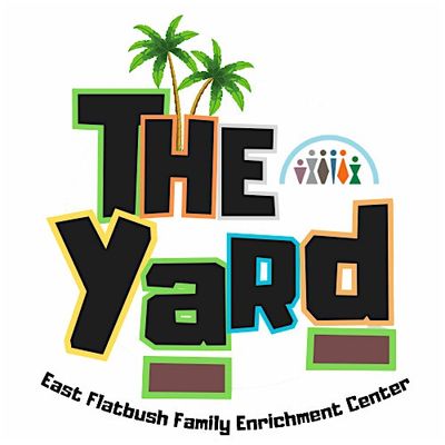 The Yard- East Flatbush Family Enrichment Center