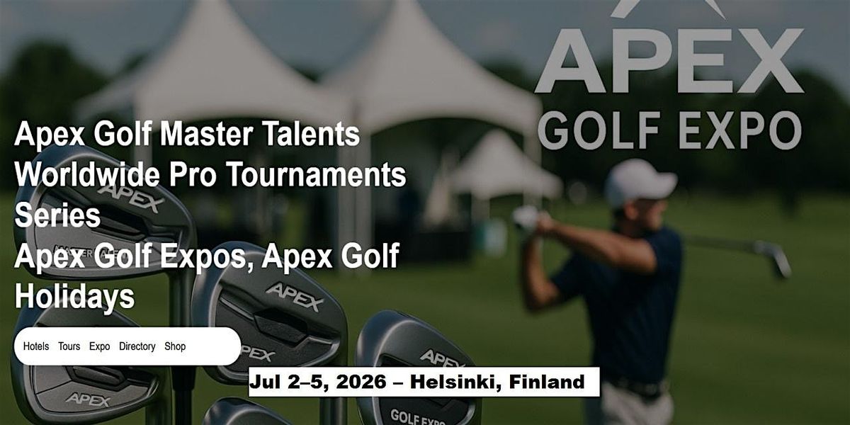 Golf Master Talents Apex Tours Global Fame & Prices in  Helsinki, Finland