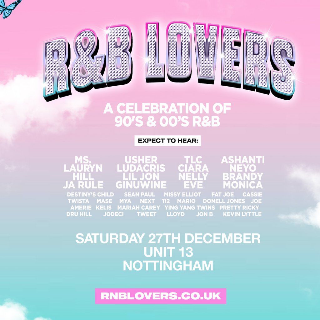 R&B Lovers - Saturday 27th December - Unit 13 Nottingham