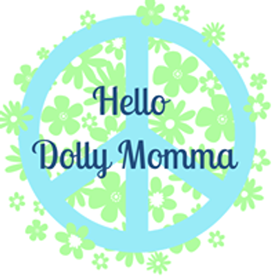 Hello Dolly Momma