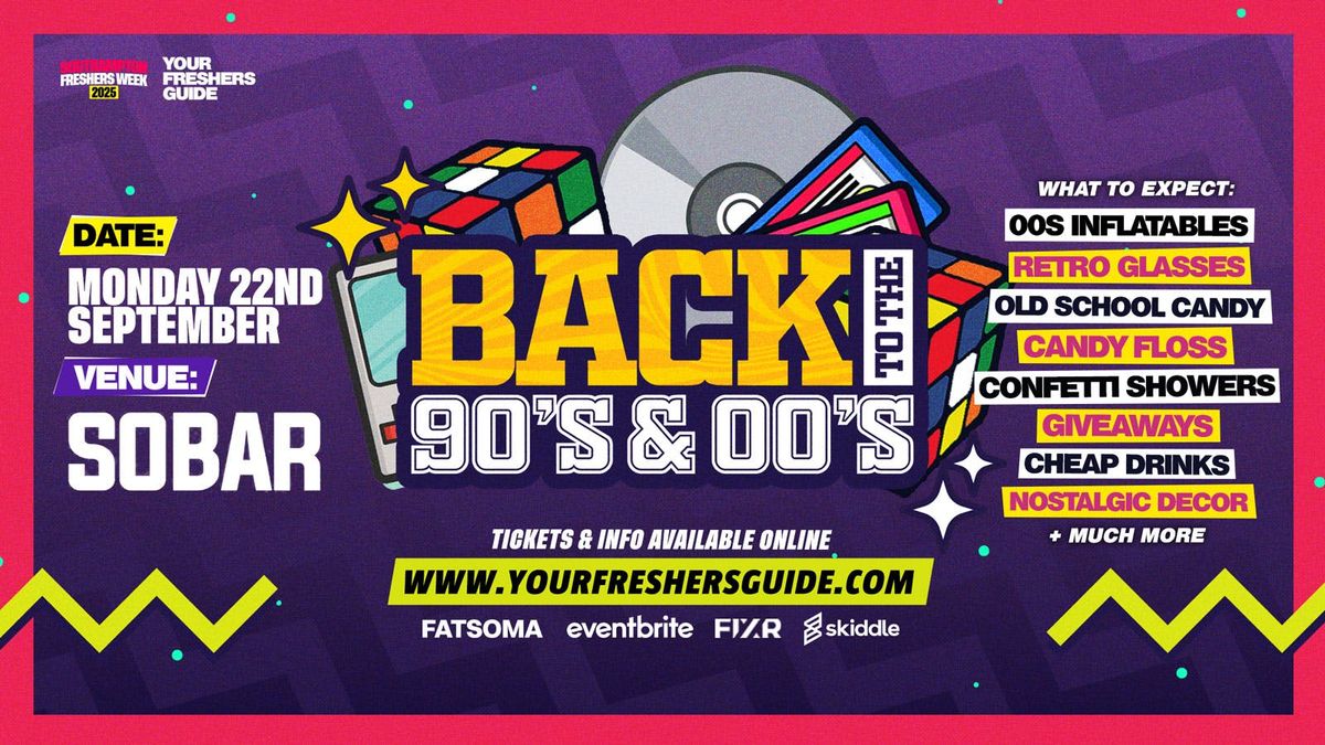 Back to the 90s & 00s | Southampton Freshers 2025