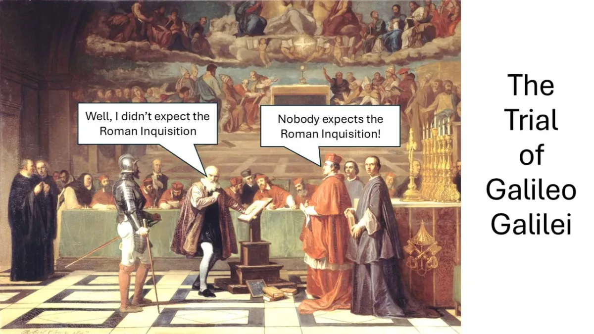 **DATE CHANGE ** The Trial of Galileo Galilei