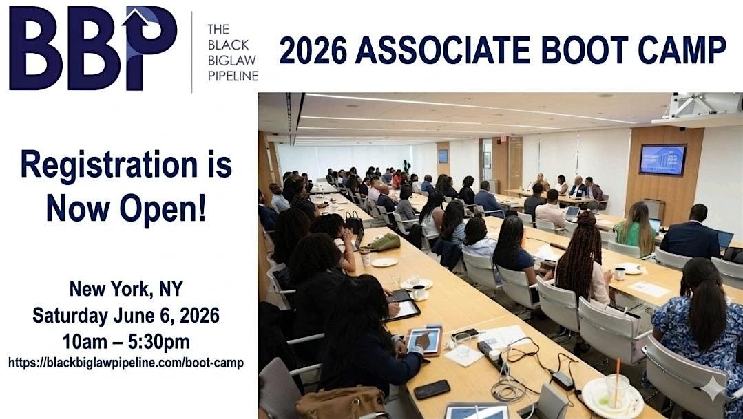 BBP 8th Annual Biglaw Associate Boot Camp
