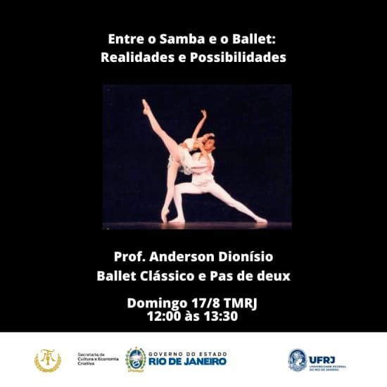 Entre o Samba e Ballet: Realidades e Possibilidades