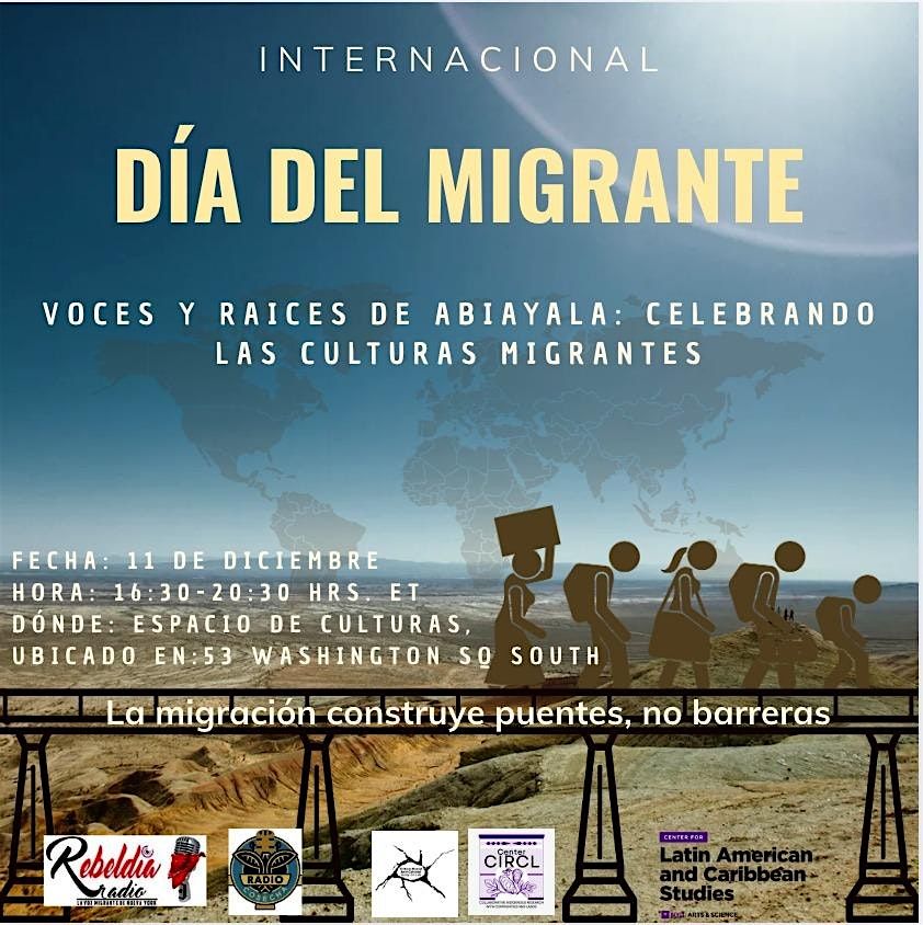 Voces y Ra\u00edces de Abiayala: Celebrando las culturas migrantes