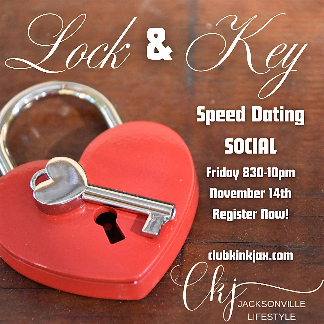 Lock & Key Lifestyle Speed Dating