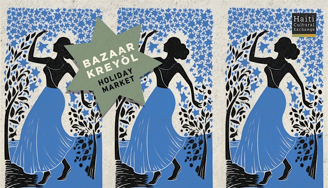 Bazaar Krey\u00f2l Holiday Market