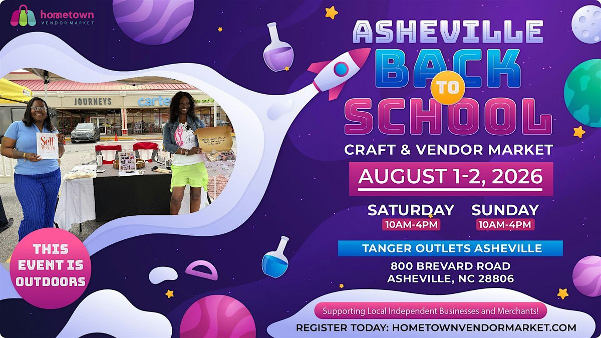 Asheville Back To School Craft and Vendor Market