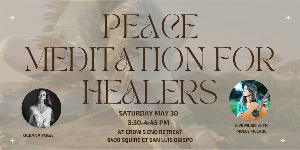 Peace Meditation for Healers