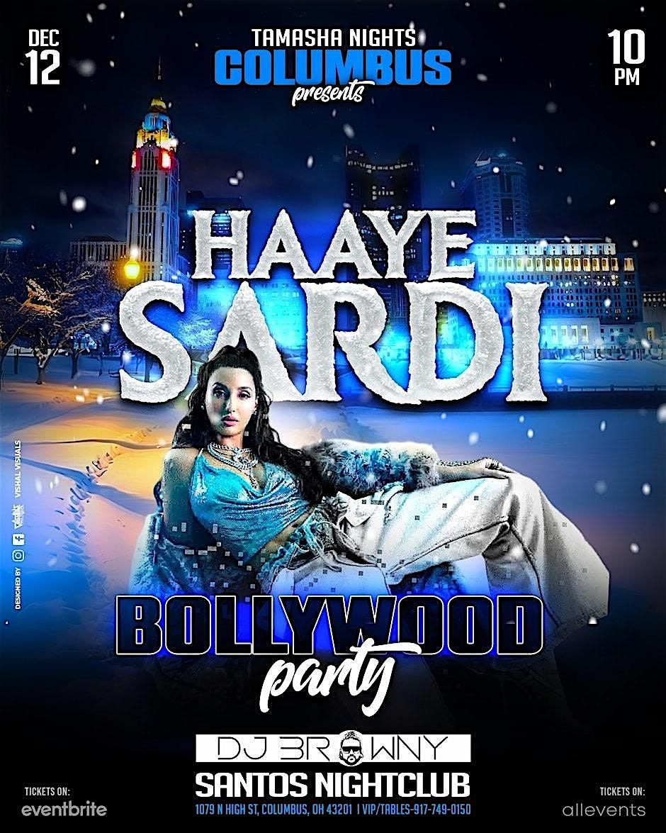 Blue Glove Presents: #1 COLUMBUS HAAYE SARDI BOLLYWOOD PARTY 2025 | SANTOS