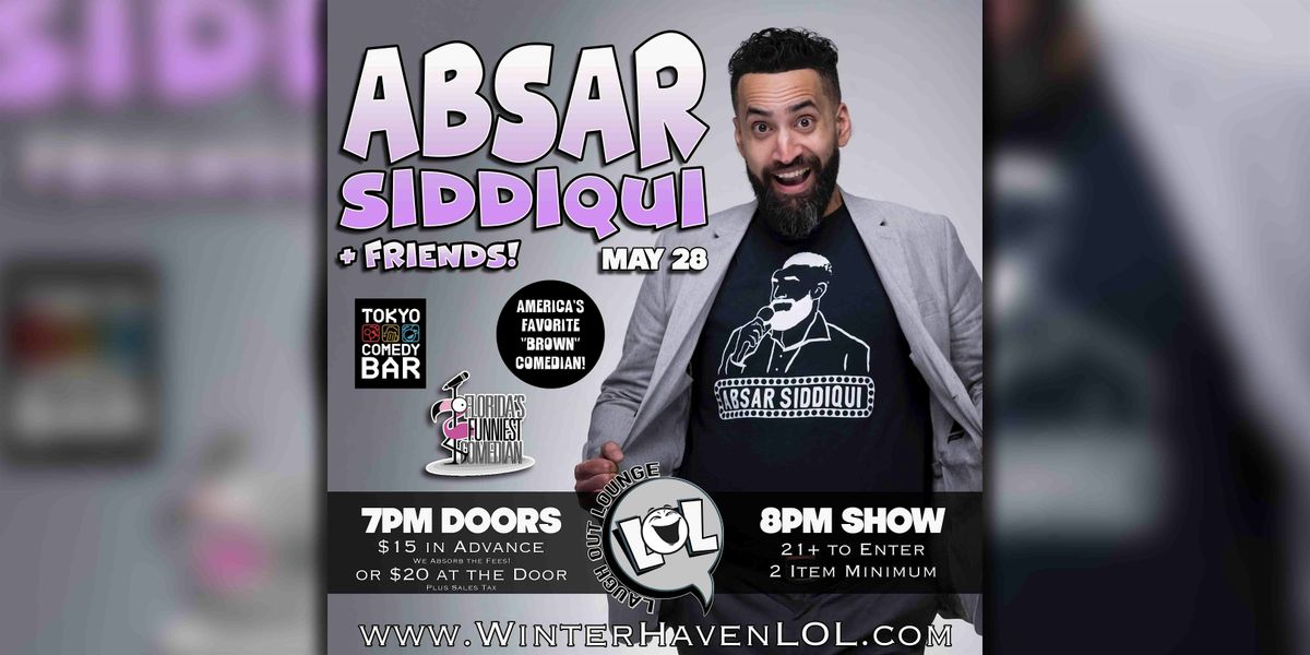Absar Siddiqui & Friends!