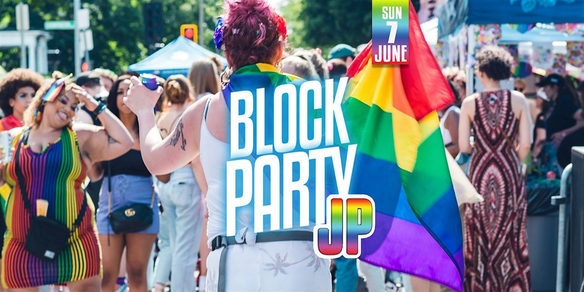 JP Block Party - Pride in Boston