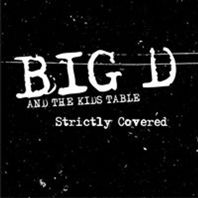 Big D and the Kids Table