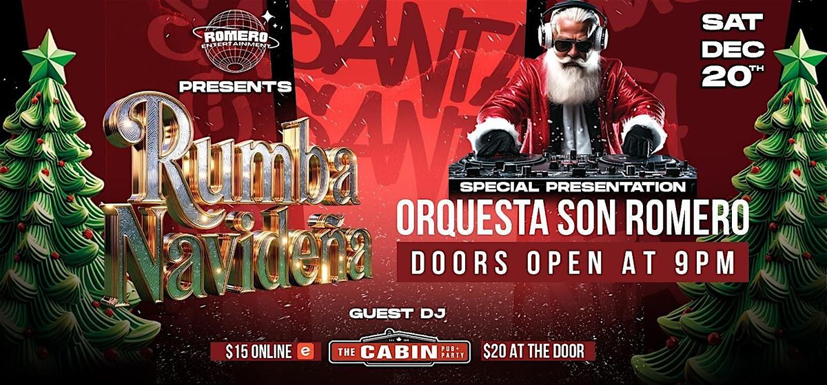 ROMERO ENTMT: Rumba Navide\u00f1a con Orquesta Son Romero