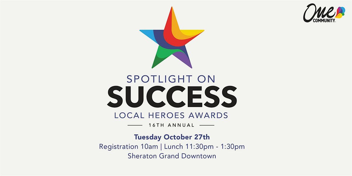 Spotlight on Success Local Heroes Awards