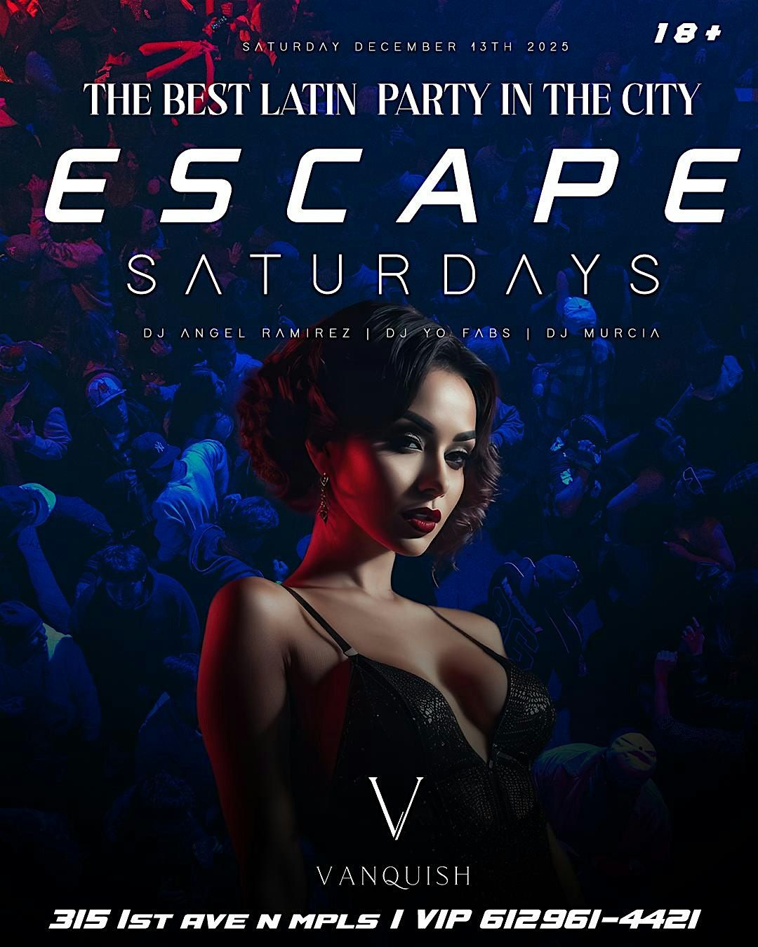 ESCAPE LATIN SATURDAYS AT VANQUISH