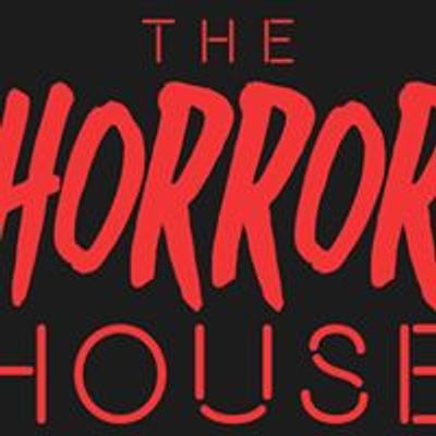 The Horror House