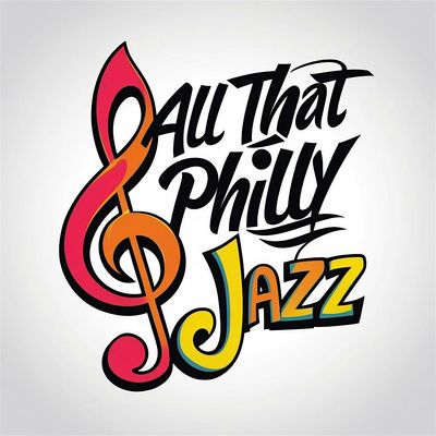 All That Philly Jazz