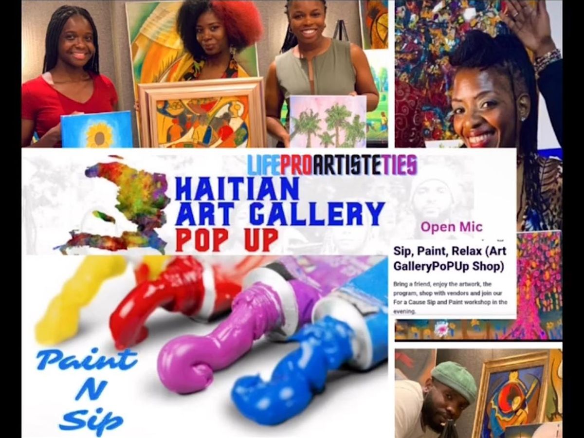 Haitian Art Gallery Pop Up Exhibit\/Shop